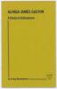 &lsquo;Alfred James Gaston. A Study in Enthusiasm&rsquo;. Irving Rosenwater. Printed for private circulation in 1975. Limited edition number 16 of only fifty numbered copies produced, signed by the author. Very good condition.