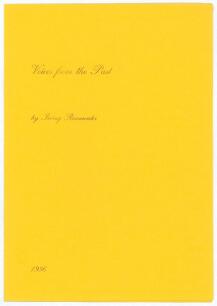 &lsquo;Voices from the Past&rsquo;. Irving Rosenwater. Privately printed 1996. Limited edition number 4 of only twenty numbered copies produced, signed by the author. None were for sale. Very good condition.