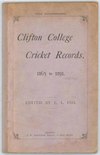 &lsquo;Clifton College Cricket Records. 1863 to 1891&rsquo;. Edited by E.L. Fox. Bristol 1892. 79pp. Original decorative stiffened card boards with later replacement spine, preserved in modern grey box. Comprises scores and averages for players including K.J. Key, E.