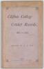 &lsquo;Clifton College Cricket Records. 1863 to 1891&rsquo;. Edited by E.L. Fox. Bristol 1892. 79pp. Original decorative stiffened card boards with later replacement spine, preserved in modern grey box. Comprises scores and averages for players including K.J. Key, E.