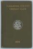 Yorkshire C.C.C. annual 1894. 2nd year of issue. 136pp plus &lsquo;Notes&rsquo; pages as issued. Edited by J.B. Wostinholm. J. Robertshaw, Sheffield, printer. Original olive boards with titles in gilt to front board and white &lsquo;Y.C.C.&rsquo; emblem to centre, gilt to page e