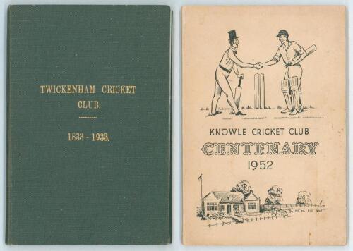 Club histories. &lsquo;The Twickenham Cricket Club. The First One Hundred Years 1833-1933&rsquo;. The Club 1933. Original green cloth, gilt title to front. Padwick 2401. &lsquo;Knowle Cricket Club Centenary Book 1852-1952&rsquo;, George Baker, the Club 1952. Original illustrated