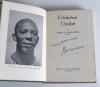 Cardus and Constantine. Two signed books. &lsquo;The Playfair Cardus&rsquo; Dickens Press 1963, nicely signed by Cardus in ink. Sold with &lsquo;Cricketers&rsquo; Cricket&rsquo; Learie Constantine, signed in ink &lsquo;Every good wish, Learie Constantine&rsquo;. 1949. Good condition - 3