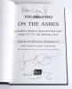 &lsquo;The Times On The Ashes&rsquo;. Richard Whitehead. Stroud 2015. Hardback signed to the title page by Mike Gatting, Jonathan Agnew and Mike Brearley. Sold with &lsquo;Masterstrokes. Cricket&rsquo;s Timeless Batting Lessons&rsquo;, Allen Synge & Derek Anns, London 1987. Signatures - 2