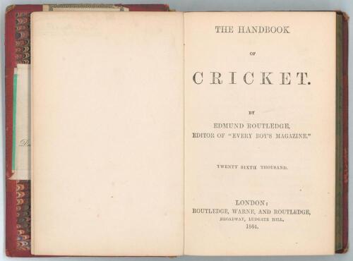 Sporting handbooks published by Routledge, Warne and Routledge of London 1860s. Five instructional sporting handbooks by Edmund Routledge, George Forrest and others, bound together in one volume. Titles are &lsquo;The Handbook of Cricket&rsquo;, London 1864 edition, 