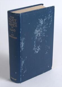 &lsquo;The Fight for the Ashes in 1926&rsquo;, P.F. Warner, London 1926. Original blue cloth, gilt title to spine and tooled Ashes urn decoration to front. This is a presentation copy from Warner with long dedication in ink to the half title page, &lsquo;To A.P.F. Chapman,