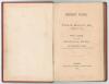 &lsquo;Cricket Notes... with a letter containing Practical Hints&rsquo;. William Bolland and William Clark. Trelawny Saunders, London 1851. 155pp. Comprises historical essays, reminiscences and commentary. Presentation copy with dedication in ink to inside front cove - 2