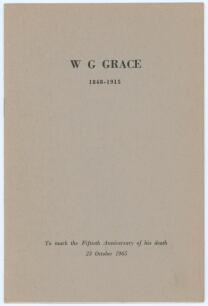 &lsquo;W.G. Grace 1848-1915: to mark the fiftieth anniversary of his death, 23 October 1965&rsquo;. Andrew Neville Burn Sugden. Privately published 1967. Reprint of an address delivered at a service held at Elmers End Cemetery, when a plaque was unveiled on the grave