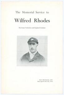 Yorkshire. Wilfred Rhodes 1877-1973. Printed four page brochure for the Memorial Service to Wilfred Rhodes held at Bramall Lane, Sheffield, 4th August 1973. Published by the Northern Cricket Society, no. 7. Good condition.
