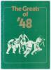 &lsquo;The Greats of &lsquo;48&rsquo;. 32pp brochure published by The Primary Club of Australia 1979. Sixteen of the seventeen players on the 1948 tour of England have signed the brochure to his individual page with picture and biography, the exception being Sid Barnes who - 6