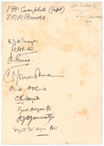 All India XI v M.C.C. 1926/1927. Paper page nicely signed in black ink by the All-India team who played M.C.C. at Eden Gardens, Calcutta on the 31st December 1926, 2nd and 3rd January 1927. Signatures are I.P.F. Campbell (Cpt), Brooke, Meyer, Nayudu, Asht