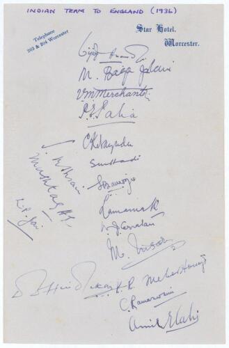 All India tour of England 1936. A piece of &lsquo;The Star Hotel, Worcester&rsquo; headed paper very nicely signed in ink by seventeen members of the Indian touring party to England in 1936. Signatures include Maharajkumar of Vizianagram, Nayudu, Ramaswamy, Merchant,