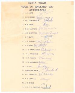 &lsquo;India Team Tour of England 1959&rsquo;. Official autograph sheet with printed title and players&rsquo; names. Fully and nicely signed in ink by all nineteen listed members of the India touring party with the exception of the manager Ghose. Signatures are Apte, Borde