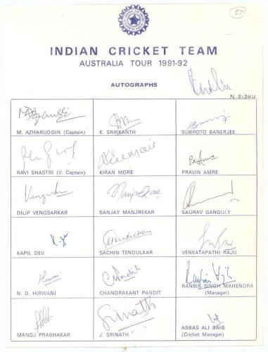 India tour to Australia 1991/92. Rarer official autograph sheet with printed title and players&rsquo; names, signed in ink by all eighteen listed members of the Indian touring party. Signatures are Azharuddin (Captain), Shastri, Vengsarkar, Kapil Dev, Hirwani, 