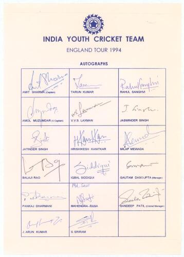 India Youth tour to England 1994. Official autograph sheet with printed title and players&rsquo; names, fully signed in ink by all seventeen of the listed members of the Indian touring party. Signatures include Sharma (Captain), Kumar, Laxman, Kanitkar. Siddiqu