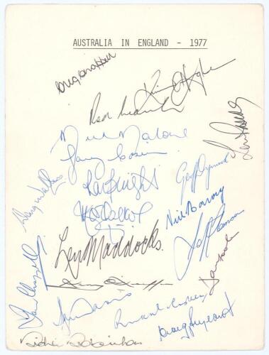 &lsquo;Australia in England 1977&rsquo;. White card with printed title, fully signed in ink by all eighteen members of the 1977 Australian touring party. Signatures are G. Chappell (Captain), Hughes, Marsh, Malone, Cosier, Pascoe, Walters, Bright, Dymock, Walker, Tho