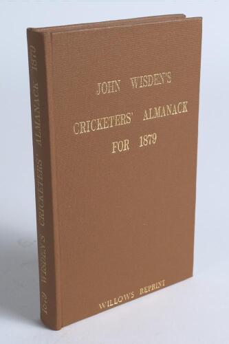 Wisden Cricketers&rsquo; Almanack 1879. Willows softback reprint (1991) in light brown hardback covers with gilt lettering. Limited edition 750/1000. Good/very good condition