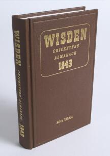 Wisden Cricketers&rsquo; Almanack 1943. Willows hardback reprint (2000) in dark brown boards with gilt lettering. Limited edition 287/500. Very good condition