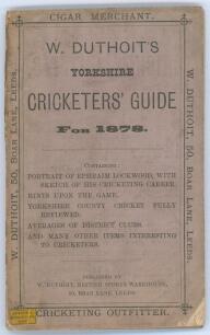 &lsquo;W. Duthoit&rsquo;s Yorkshire Cricketers&rsquo; Guide for 1878&rsquo;. Published by W. Duthoit of Leeds. 118pp plus adverts. Original lilac wrappers, preserved in a modern olive cloth case. Photoplate of Ephraim Lockwood opposite the title page. Padwick 2866. Some general 