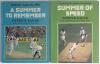Patrick Eagar. Two softback titles by Eagar and Alan Ross, both signed throughout by featured players. Titles are &lsquo;A Summer to Remember, England v Australia 1981&rsquo;, London 1981 (19 signatures), and &lsquo;Summer of Speed. The Fight for the Ashes in Australia 198