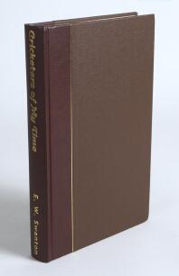 &lsquo;Cricketers Of My Time&rsquo;. E.W. Swanton. London 1999. Limited edition quarter leather bound copy with gilt to top edge. Limited edition no. 38 of 100 copies produced by Boundary Books, signed by Swanton. Very good condition.