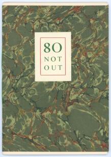 &lsquo;80 Not Out. An Interview broadcast on the B.C.C. between Cliff Morgan and E.W. Swanton OBE recording his eightieth birthday on 12th February 1987&rsquo;. Printed by Edward Burrett at The Penmiel Press, Surrey. Limited edition of 110 copies, of which 100 copies