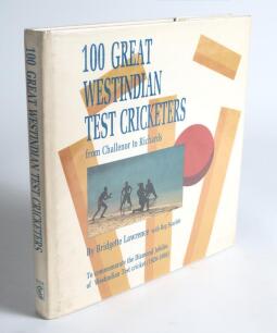 &lsquo;100 Great West Indian Test Cricketers from Challenor to Richards&rsquo;. Bridgette Lawrence & Reg Scarlett. London 1988. Hardback. Signed throughout by over fifty players including to the half title page by Tony Cozier, to player profile pages by Steve Camacho