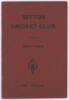 &lsquo;Sefton Cricket Club 1862-1925&rsquo;. J.D. Lynch. Printed by W. Williams, Liverpool 1926. Padwick 2216. Original paper wrappers. Light creasing to front wrapper, otherwise in very good condition.