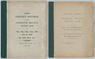 Goldsmiths&rsquo; Institute Cricket Club. Two rare volumes of club histories. &lsquo;Some Cricket Outings of the Goldsmiths&rsquo; Institute Cricket Club in 1892... 1898 by their Hon. Sec&rsquo;. H. Joanes. Printed for private circulation only, London 1898. Also &lsquo;Cricket Tours o