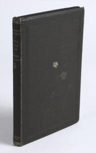 &lsquo;Historical Sketch of the Perth Cricket Club (The Premier Club of Scotland) from its origin in 1826-27 till 1879&rsquo;. William Sievwright. Perth 1880. Original olive cloth, gilt title to spine. Frontispiece photograph of the Perthshire Eleven 1876. Padwick 32