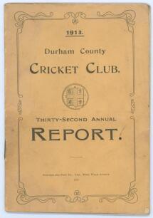 Durham C.C.C. 1913. Official &lsquo;Thirty-Second Annual Report&rsquo; booklet for season 1913. Original paper wrappers. Comprises list of officers, match scorecards, averages, statistics etc. Rusting to staples, minor soiling to wrappers with light crease, otherwise