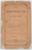 &lsquo;The Auckland Cricketers&rsquo; Trip to the South. A complete history of the late successful tour of the Auckland representatives to Christchurch, Dunedin, Wellington and Nelson&rsquo;. W.F. Buckland. Auckland, New Zealand. E.Wayte, Bookseller, Queen Street. Printed 