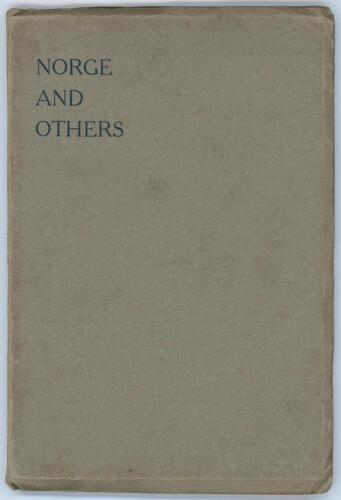 &lsquo;Norge and Others&rsquo;. Charles Edward Hammond and C.R.A. Hammond. Ely 1921. Original stiffened card wrappers. Illustrated. The book of poetry predominantly covers Nordic and winter sports, pp 59-63 describing football with references to notable cricketers in