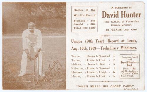 David Hunter. Yorkshire 1888-1909. Rare and early sepia postcard produced as &lsquo;A Memento of David Hunter the G.O.M. of Yorkshire County Cricket&rsquo;. The postcard depicts a printed image of Hunter in wicket-keeping pose and facsimile signature, with printed ti