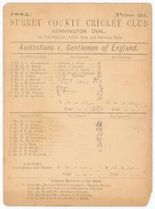 Australia tour to England 1882. &lsquo;Australians v. Gentlemen of England&rsquo;. Early original double sided scorecard for the match played at the Kennington Oval, 22nd June and following days... The scorecard with incomplete and pencil printed scores. The Gentleme