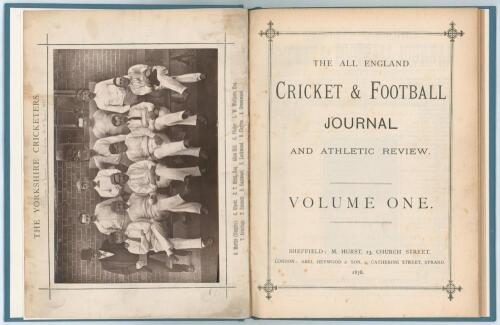 &lsquo;The All England Cricket & Football Journal and Athletic Review&rsquo; Volume One 1878. Issues nos. 1 (April 1877, first issue) to 12 (March 1878). Published by Martin Hurst of Sheffield. Bound volume of the Journal containing all twelve editions from April 187