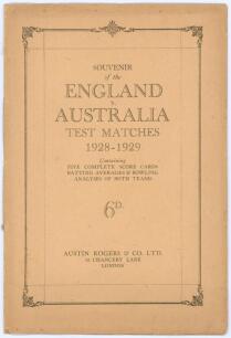 M.C.C. tour of Australia 1928/29. &lsquo;Souvenir of the England v Australia Test Matches 1928-1929&rsquo;. Souvenir brochure for the series, published by Austin Rogers & Co. Ltd., Chancery Lane, with fully printed scorecards of the five Test matches plus the average