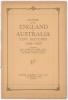 M.C.C. tour of Australia 1928/29. &lsquo;Souvenir of the England v Australia Test Matches 1928-1929&rsquo;. Souvenir brochure for the series, published by Austin Rogers & Co. Ltd., Chancery Lane, with fully printed scorecards of the five Test matches plus the average