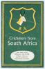 &lsquo;Cricketers from South Africa&rsquo; 1960. Official tour souvenir programme for the tour by Playfair edited by Gordon Ross. Signed in ink to pen pictures by fourteen playing members of the touring party. Signatures are McGlew (Captain), Goddard, Adcock, Carlste