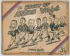 Aston Villa. &lsquo;The Story of Aston Villa&rsquo; A cartoon history by Norman Edwards of the Birmingham &lsquo;Evening Despatch&rsquo;. Published in 1947. With cartoons reprinted from the newspaper. Pictorial covers. Wear and soiling to covers,tape repairs to spine and cover e