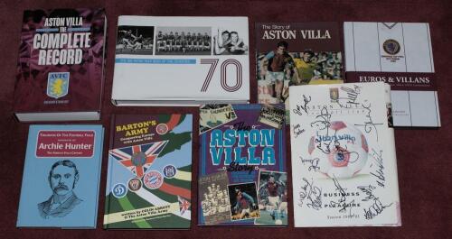 Aston Villa F.C. Books, histories, guides on the club. A good selection including &lsquo;The Big Book Aston Villa Book of the Seventies&rsquo; 2016, limited edition, &lsquo;Aston Villa. The Complete Record&rsquo;. Bishop and Holt, signed by Bishop, several books signed by their 