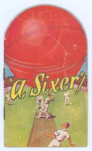 &lsquo;A Sixer!&rsquo;. Cricket Records and Fixtures: The English Team&rsquo;s Visit to Australia 1932-33&rsquo; &lsquo;Bodyline&rsquo;. Rare pre tour booklet, published by &lsquo;The Shell Company Limited (1932). 12pp. The front cover has a very colourful image of a large cricket ball having bee
