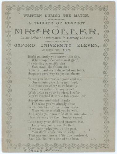 Albert Craig &lsquo;The Surrey Poet&rsquo;. &lsquo;Written During the match. A Tribute of Respect to Mr. [W.E.] Roller on the brilliant achievement in securing 103 runs against the famous Oxford University Eleven, June 29 1887&rsquo;. Original and rare single sided penny card of