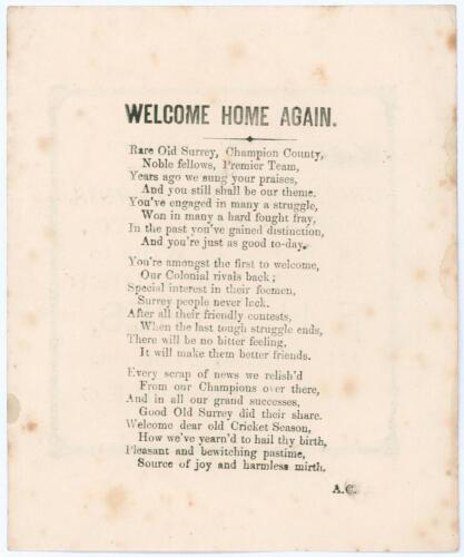 Albert Craig &lsquo;The Surrey Poet&rsquo;. &lsquo;Welcome Home Again&rsquo;. Original poem in three stanzas by Albert Craig printed on plain page welcoming the start of the new cricket season and the impending Australian tour to England. To the verso is an advertisement for F.H