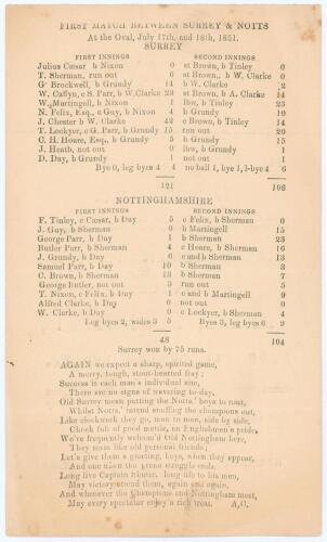 Albert Craig &lsquo;The Surrey Poet&rsquo;. &lsquo;First Match Between Surrey & Notts at the Oval, July 17th & 18th, 1851&rsquo;. Broadsheet poem depicting the scorecard for the match with a sixteen line poem printed below to plain page. Surrey (121 & 106) beat Nottinghamshire (