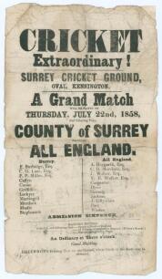 &lsquo;Cricket Extraordinary!&rsquo; 1858. Original printed handbill for &lsquo;A Grand Match&rsquo; to be played at the Kennington Oval, 22nd July 1858 &lsquo;and following days&rsquo;, between the &lsquo;County of Surrey against All England&rsquo;. Players names listed below are Burbidge, Lane, Mille