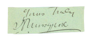 Henry &lsquo;Harry&rsquo; Alfred Musgrove. Victoria & Australia 1881-1888. Ink signature of Musgrove, clipped from the end of a letter. Signed in ink &lsquo;Yours Truly H. Musgrove&rsquo;. Good condition