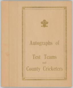 Thomas Henry Clark&rsquo;s Benefit Year 1961. &lsquo;Autographs of Test Teams and County Cricketers&rsquo;. Hardback album produced by Surrey C.C.C. for Clark&rsquo;s Benefit Year, with gold lettering and decoration to front board, biography and mono photograph of Clark to intro