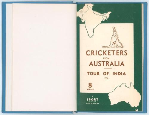 &lsquo;Cricketers from Australia. Tour of India 1956&rsquo;. Sport & Pastime Production Pre-tour publication with original wrappers, bound in light blue boards with gilt title to spine. VG