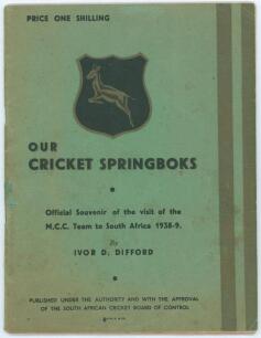M.C.C. tour to South Africa 1938/39. &lsquo;Our Cricket Springboks&rsquo;. Official pre-tour souvenir brochure &lsquo;of the visit of the M.C.C. team to South Africa 1938-9&rsquo;. Ivor D. Difford. Published by the Central News Agency, Johannesburg, for the South African Cricket